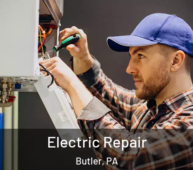  Electric Repair Butler, PA