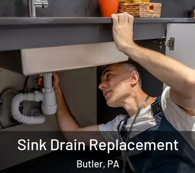  Sink Drain Replacement Butler, PA