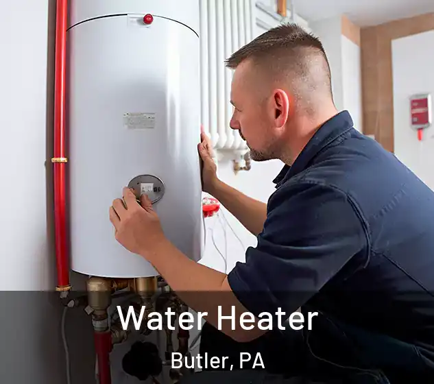  Water Heater Butler, PA