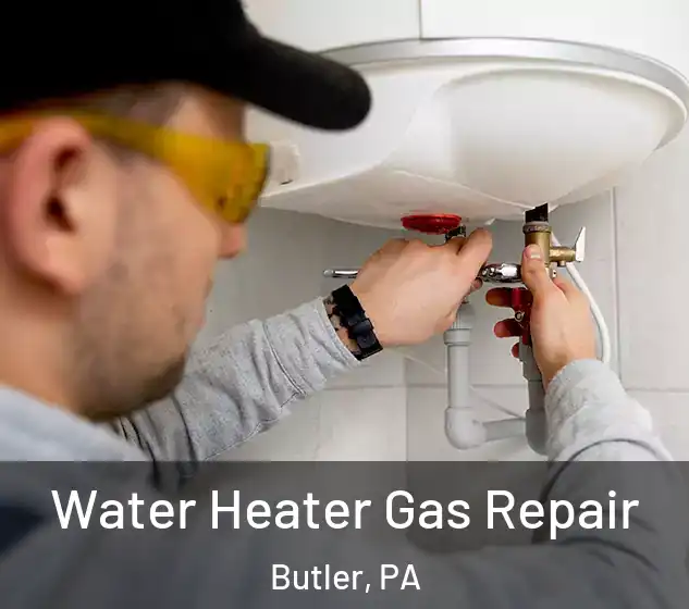  Water Heater Gas Repair Butler, PA
